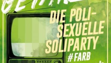 Queer getanzt - Die polysexuelle Soli-Party -> #FARBfernsehEN