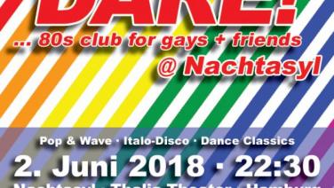 DARE! @ Nachtasyl, Thalia Theater, 80er, 80s, 80th, gay, Pop, Wave, Italo Disco, Dance Classics, Hamburg